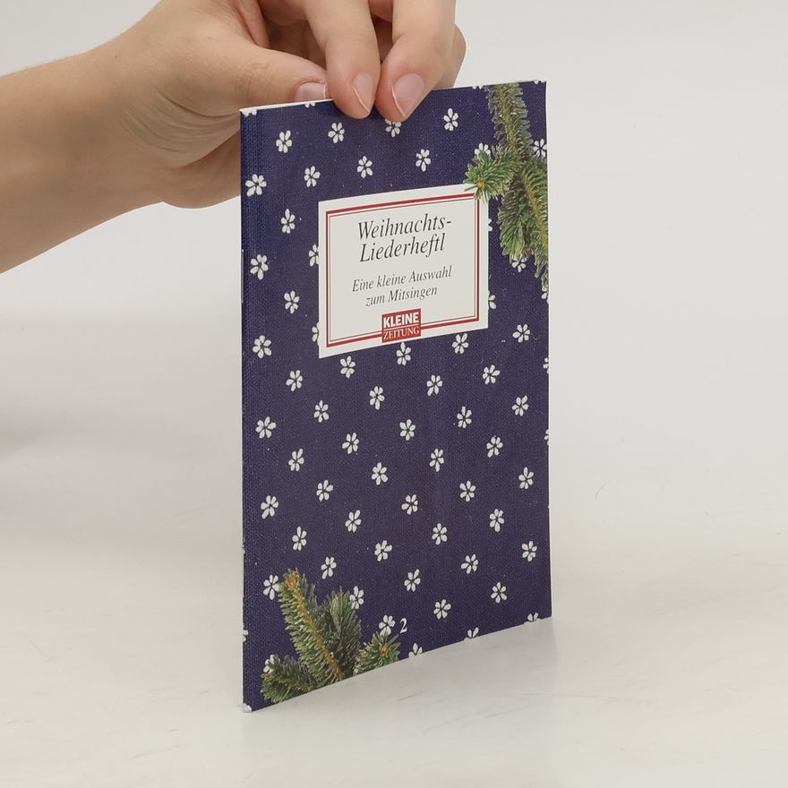 Kolektiv autorů Weihnachts-Leiderheftl
