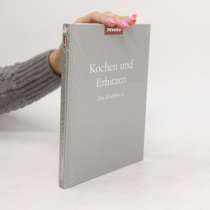 Autores varios Kochen und Erhitzen