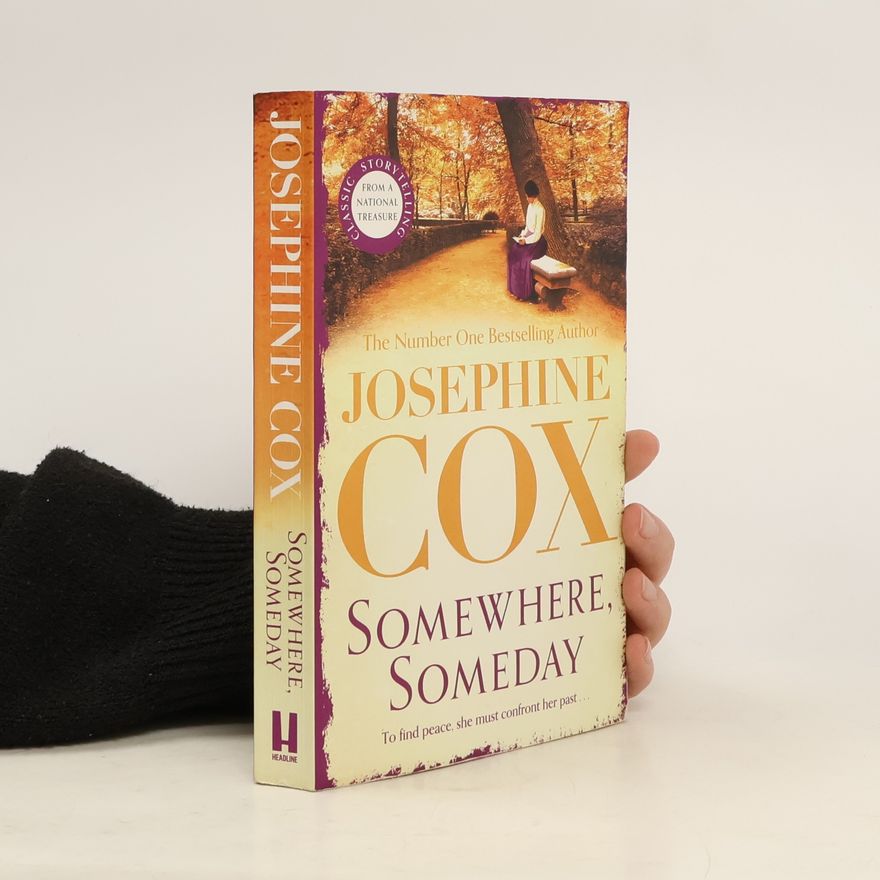 Josephine Cox Somewhere, Someday
