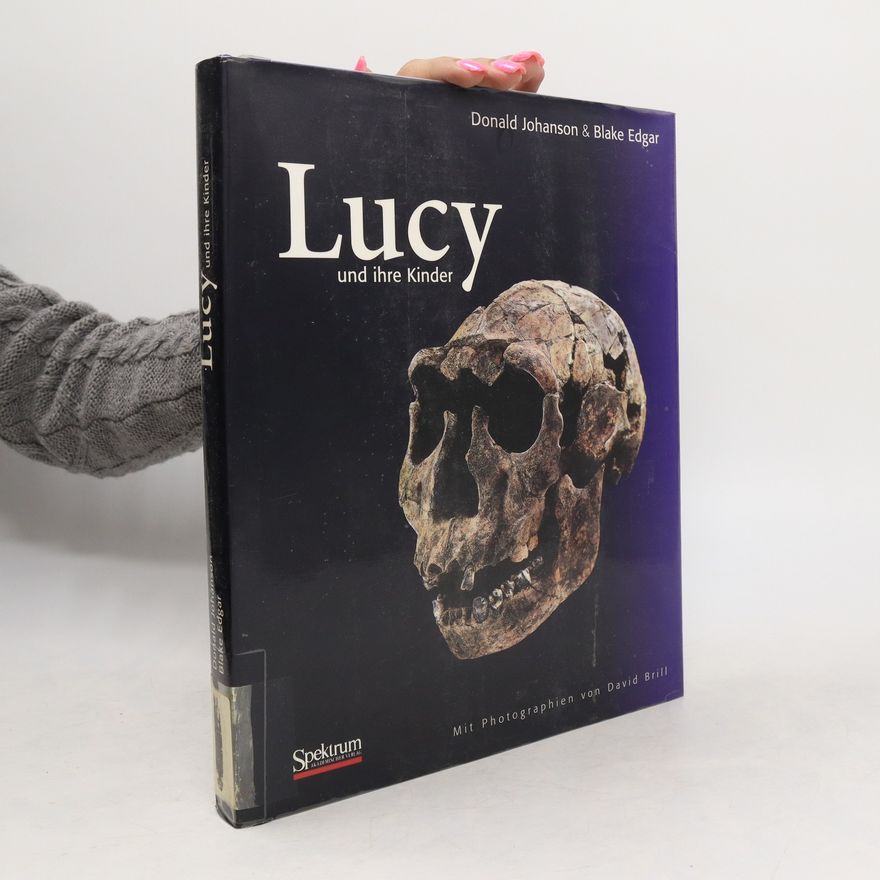 Donald C. Johanson Lucy und ihre Kinder