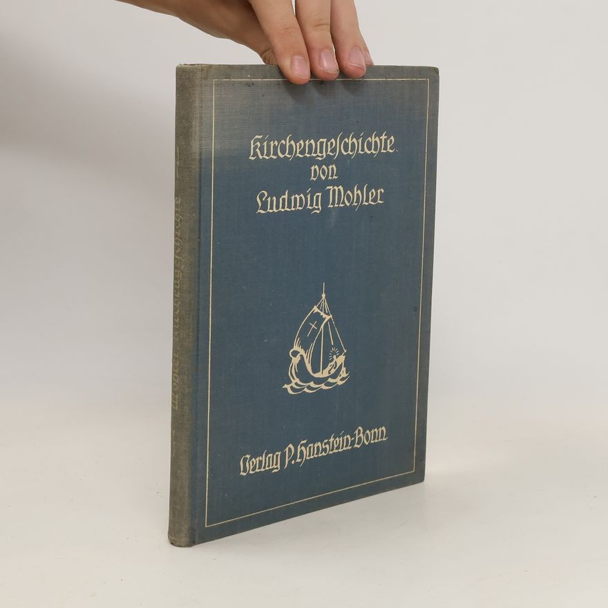 Ludwig Mohler Kirchengeschichte für die Oberstufe höherer Lehranstalten