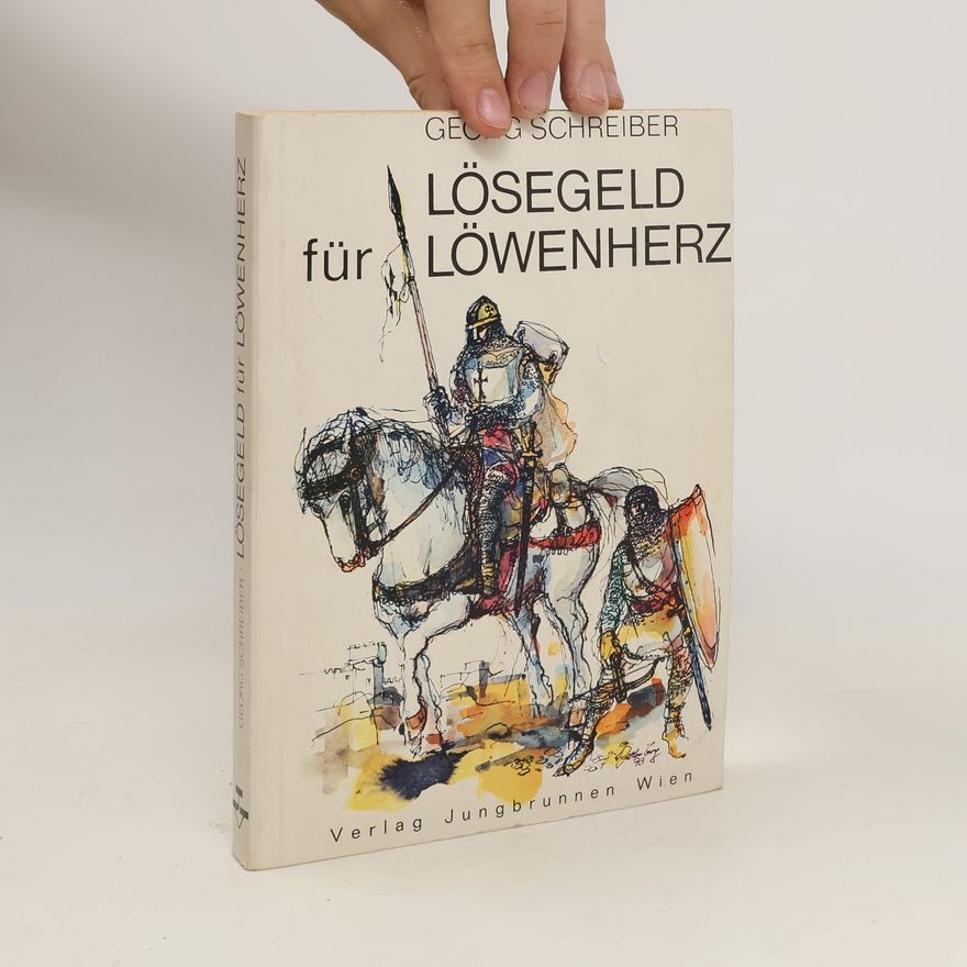 Georg Schreiber Lösegeld für Löwenherz