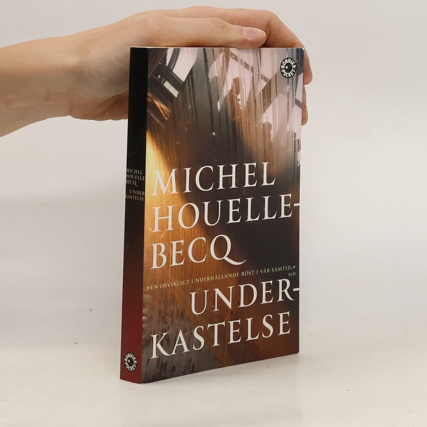 Michel Houellebecq Underkastelse