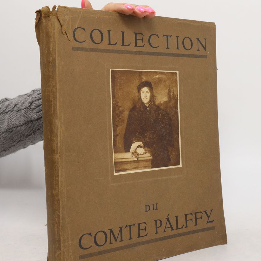 Auteurscollectief Collection du Comte Pálffy. II X. aukce Východoslovenského musea, v Praze v refektáři Klementina