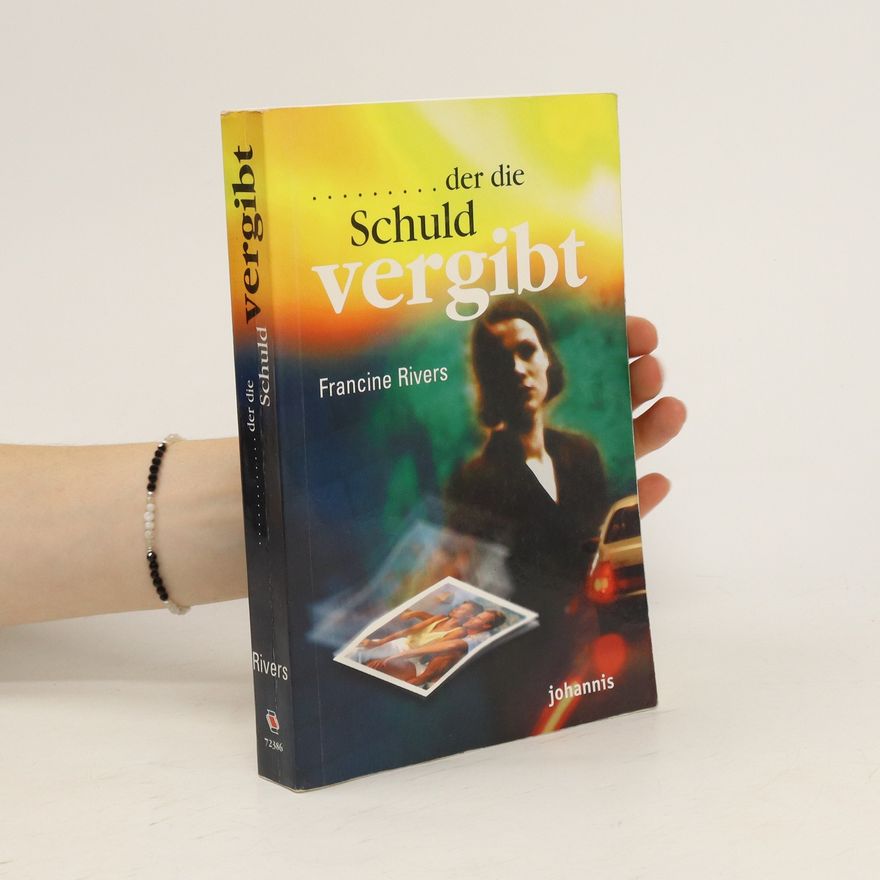 Francine Riversová ... der die Schuld vergibt