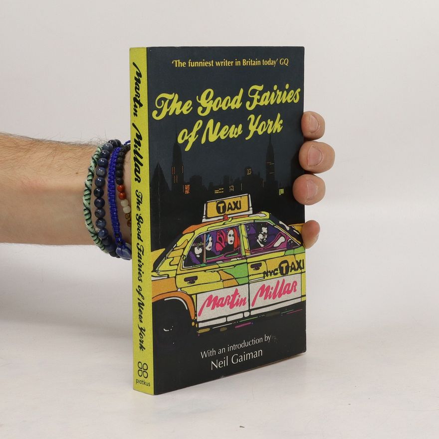 Martin Millar The Good Fairies Of New York