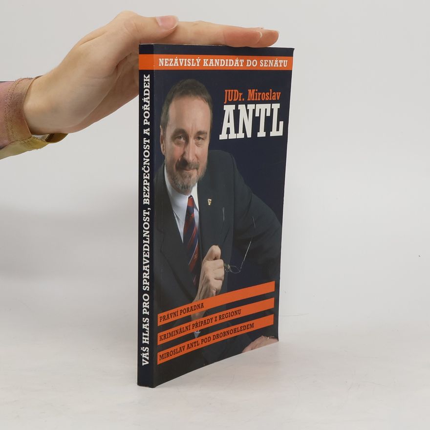 Miroslav Antl Nezávislý kandidát do senátu
