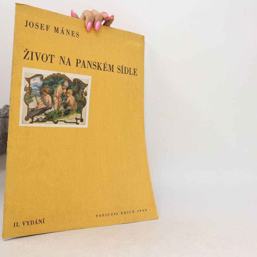 Josef Mánes Život na panském sídle