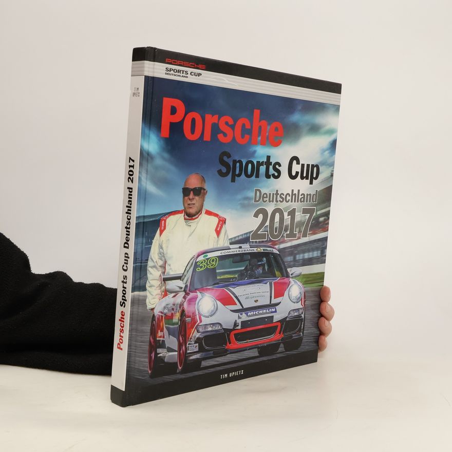 Tim Upietz Porsche Sports Cup : Deutschland 2017