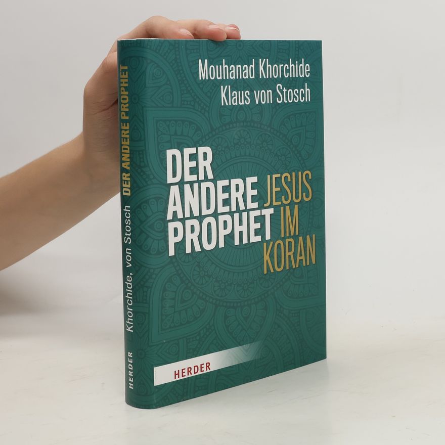 Klaus von Stosch Der andere Prophet