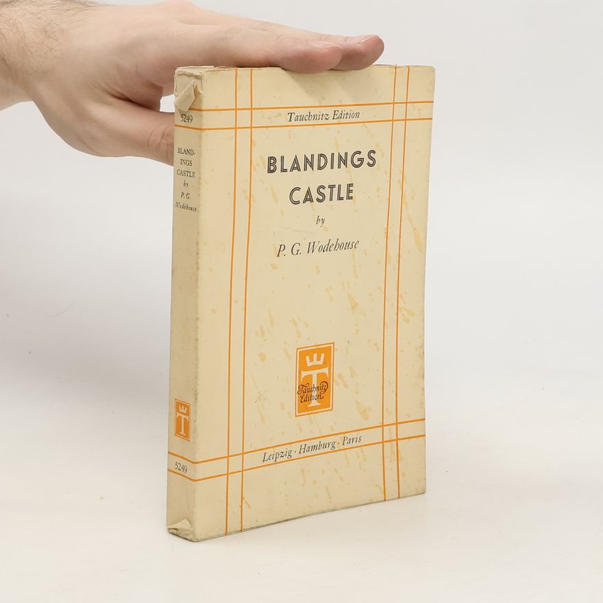 Pelham Wodehouse Blandings Castle