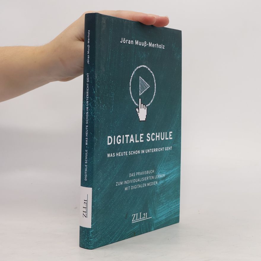 Jöran Muuß-Merholz Digitale Schule