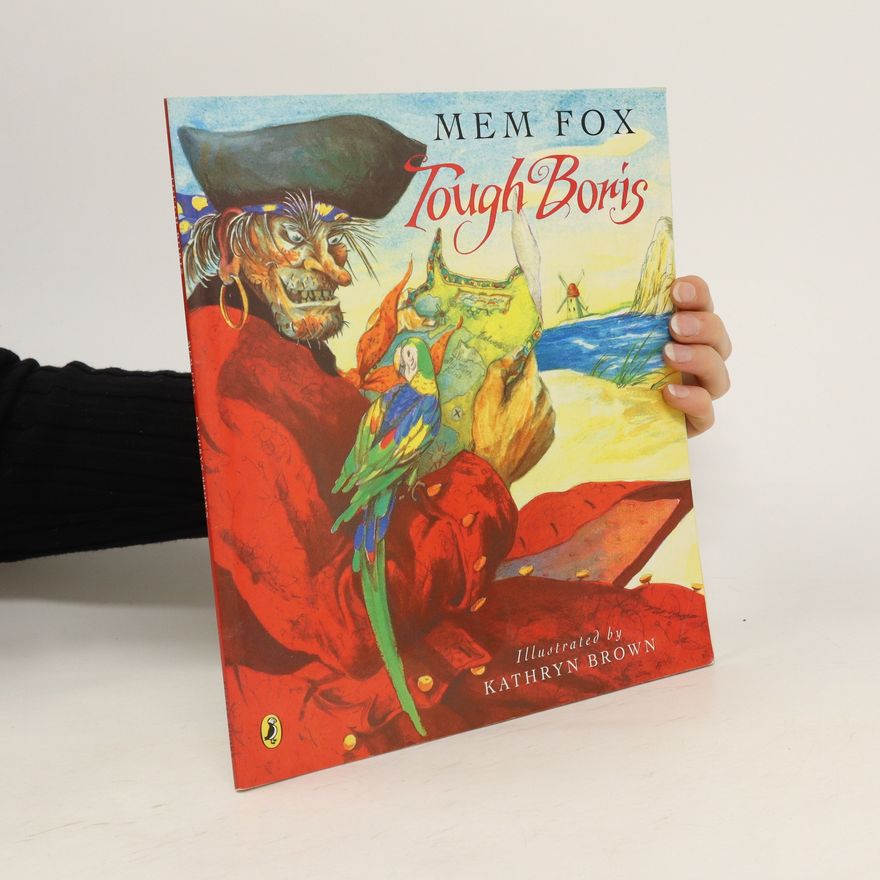 Mem Fox Tough Boris