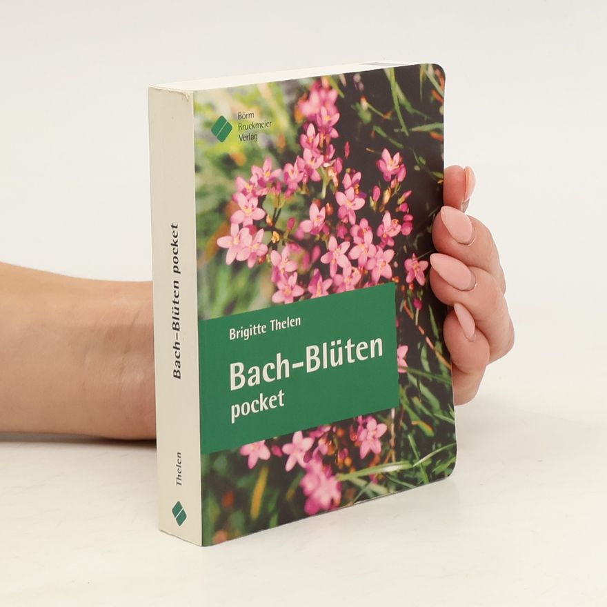 Brigitte Thelen Bach-Blüten pocket