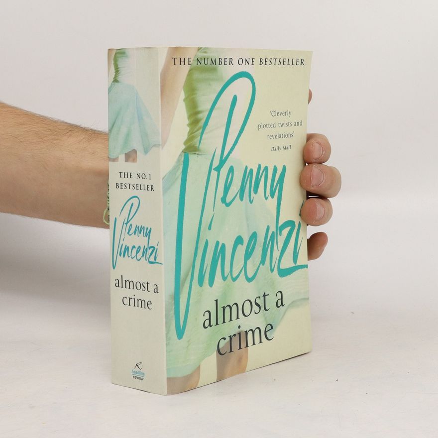 Penny Vincenzi Almost a Crime
