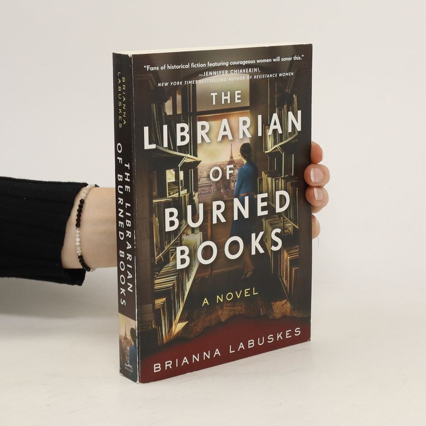 Brianna Labuskes The Librarian of Burned Books