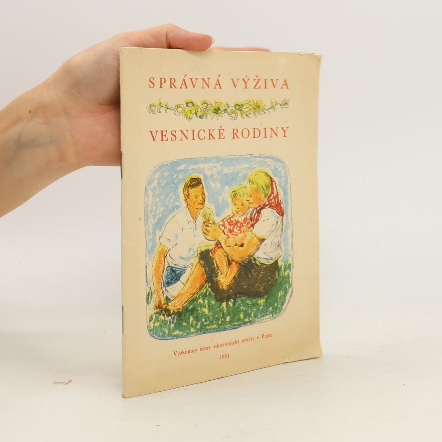 Marie Úlehlová-Tilschová Správná výživa vesnické rodiny