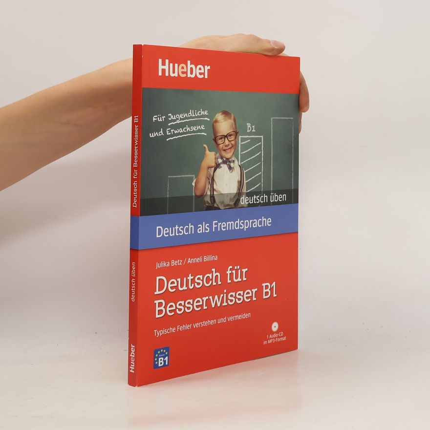 Julika Betz Deutsch für Besserwisser B1