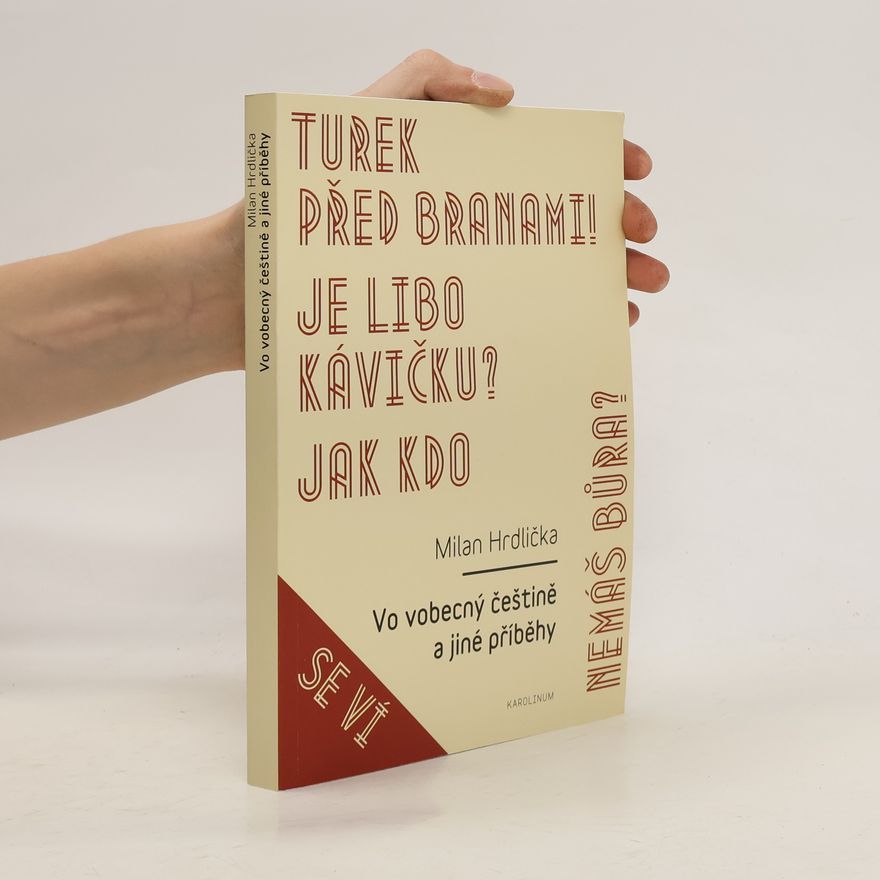 Milan Hrdlička Vo vobecný češtině a jiné příběhy