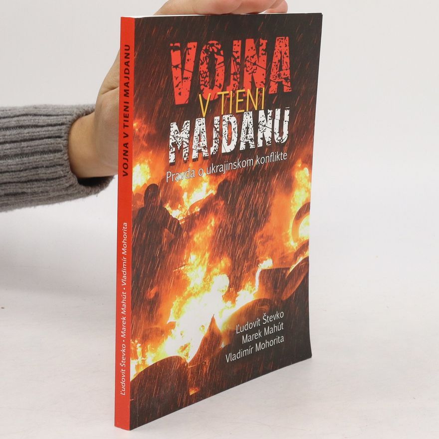 L'udovít Števko  Vojna v tieni Majdanu