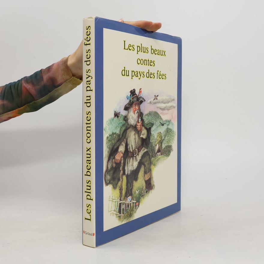 Karel Tabery Les plus beaux contes du pays des fées