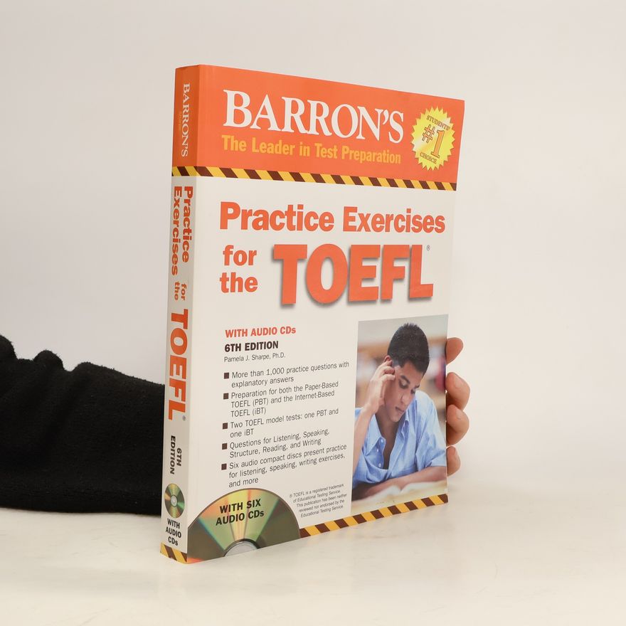 Pamela J. Sharpe Barron's Practice Exercises for the TOEFL