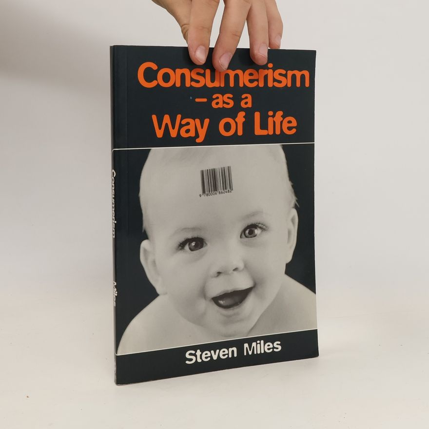 Steven Miles Consumerism