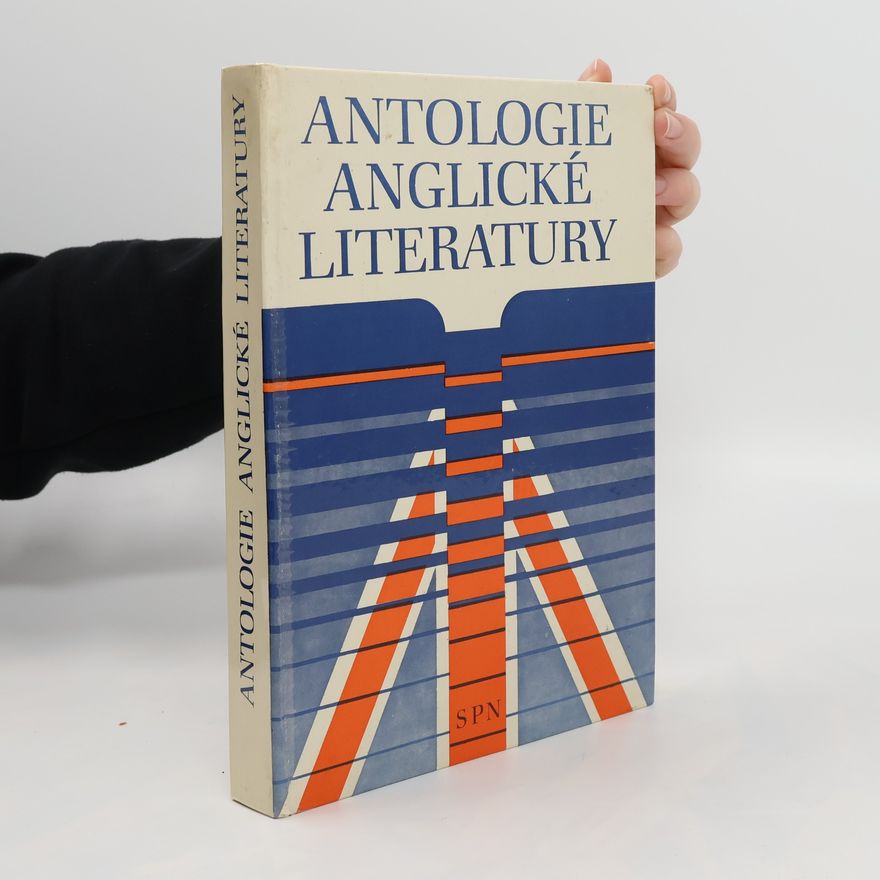 Kolektiv autorů Antalogie anglické literatury