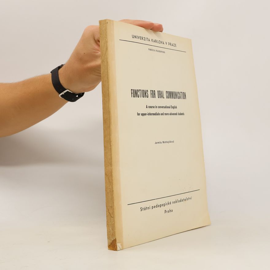 Jarmila Mothejzíková Functions for Oral Communication