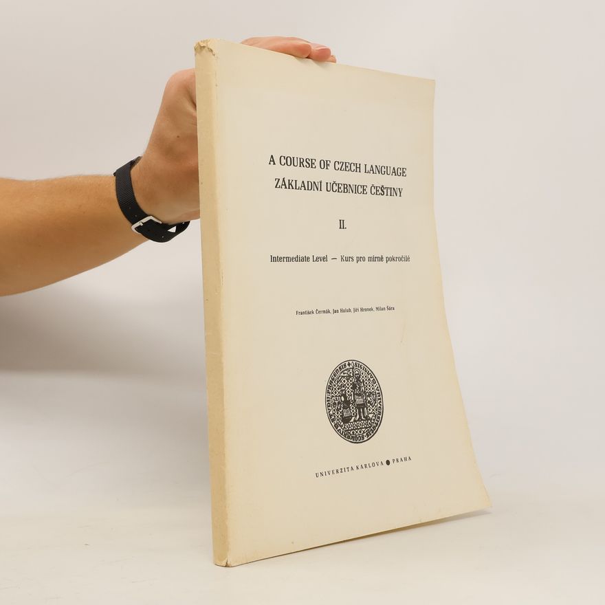 Autorenkollektiv Základní učebnice češtiny II. a Course of Czech Language II.