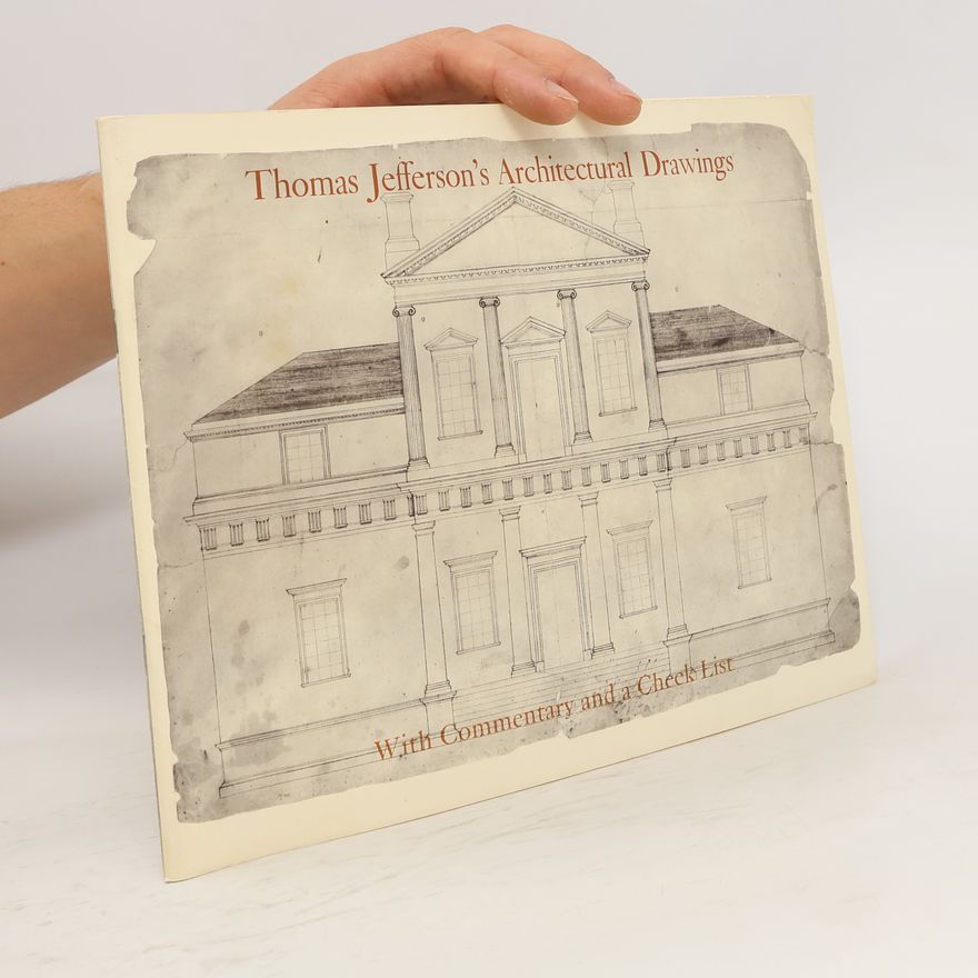 Autorenkollektiv Thomas Jefferson's Architectural Drawings