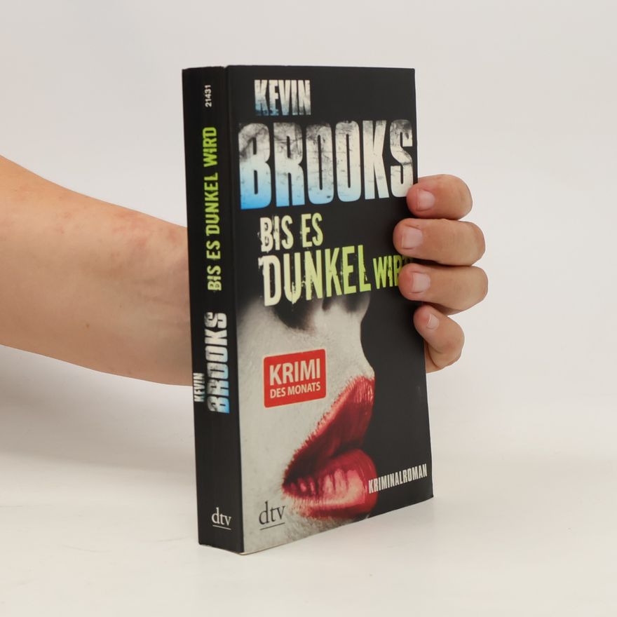 Kevin Brooks Bis es dunkel wird