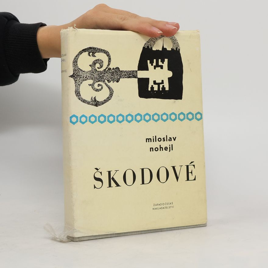 Nohejl Miloslav Škodové