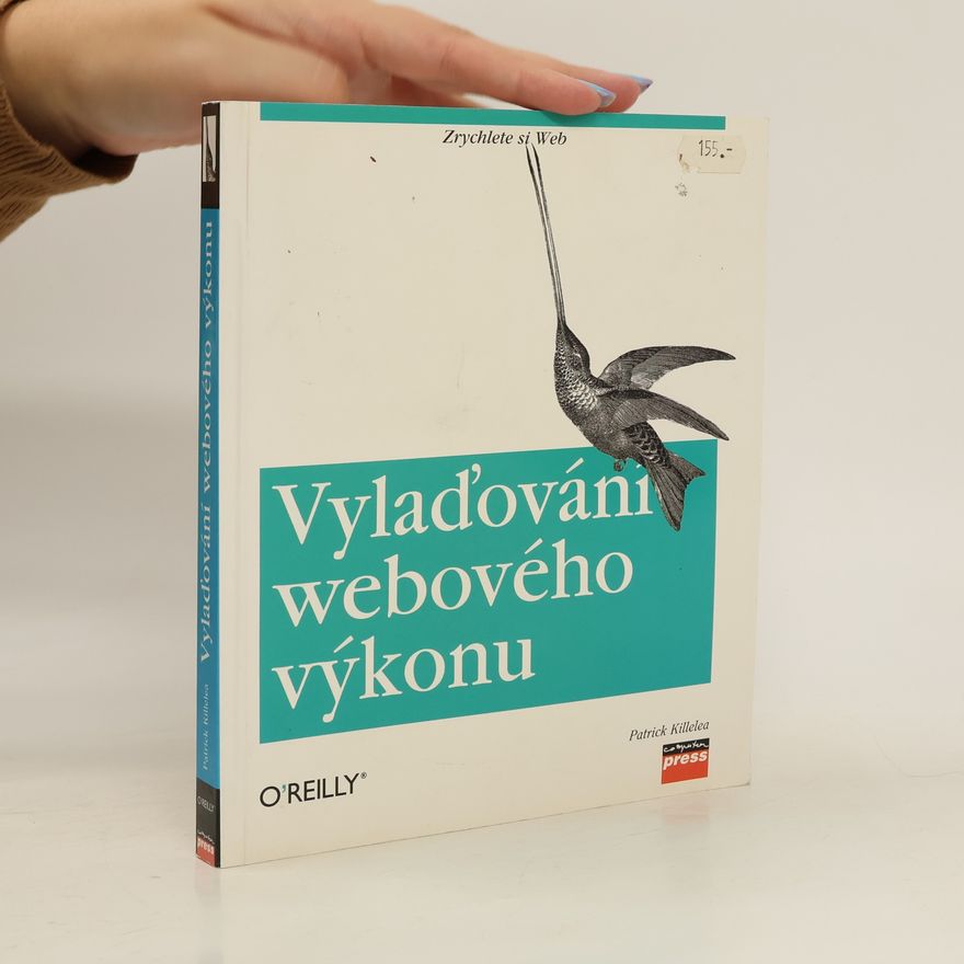 Patrick Killelea Vylaďování webového výkonu