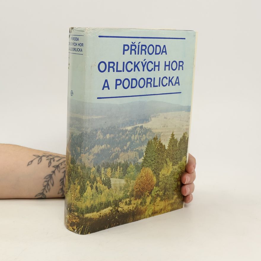 Collectif d'auteurs Příroda Orlických hor a Podorlicka