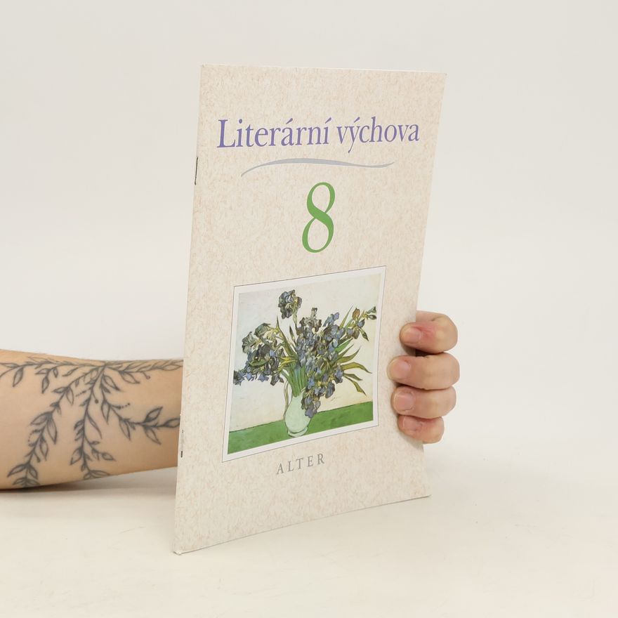 Miroslava Horáčková Literární výchova 8. Doplněk k Čítance 8