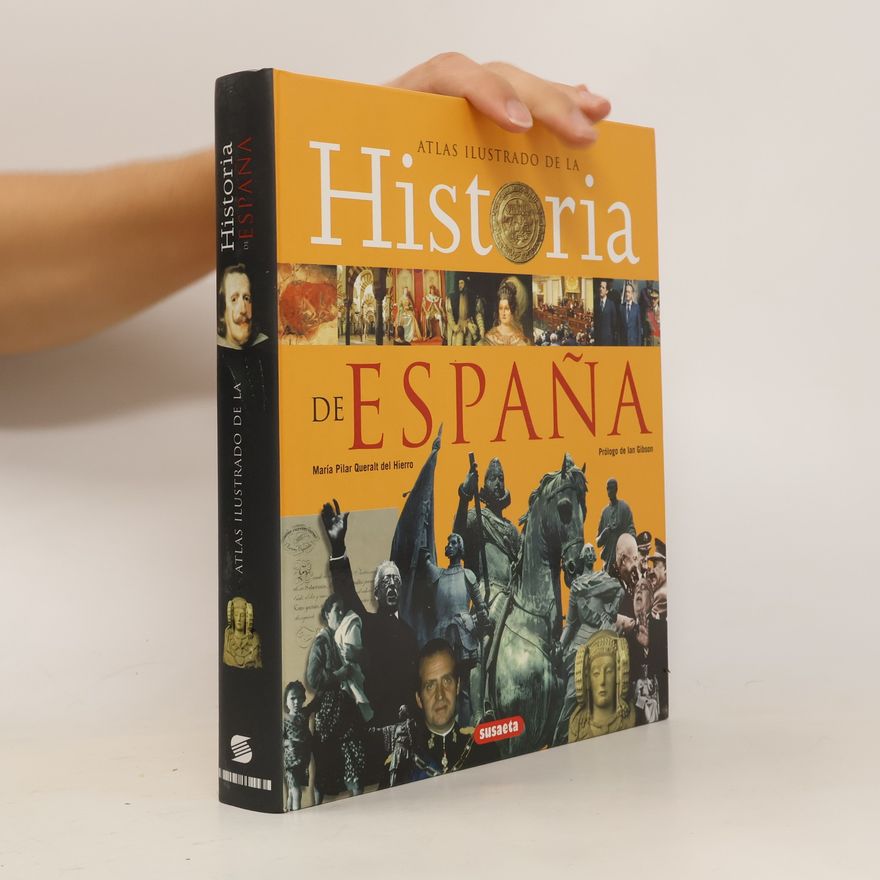 María Pilar Queralt Atlas ilustrado de la Historia de España