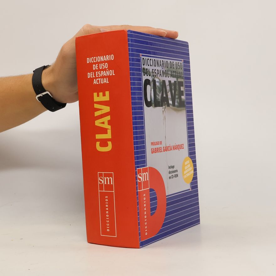 Autorenkollektiv Clave. Diccionario de uso del espanol actual