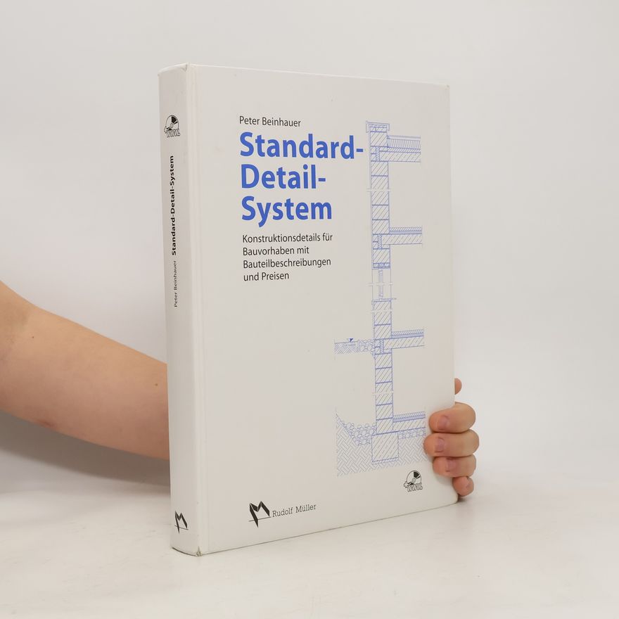 Peter Beinhauer Standard-Detail-System