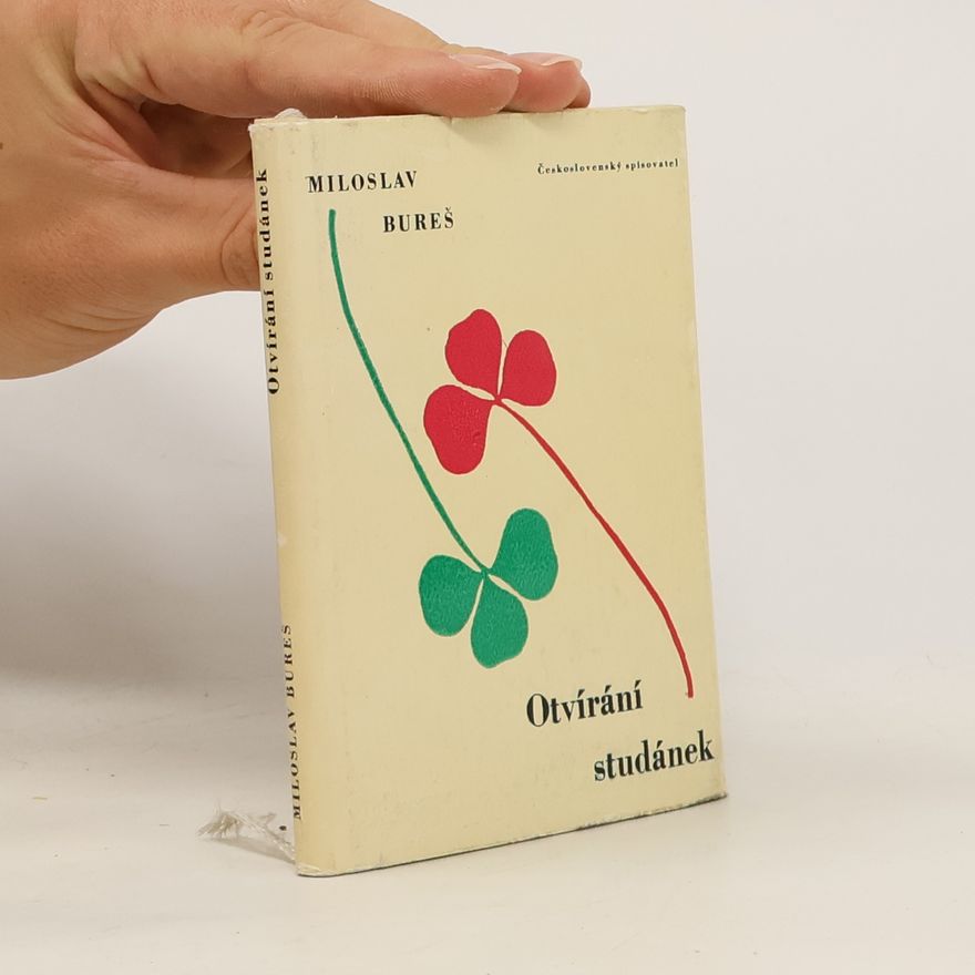 Miloslav Bureš Otvírání studánek