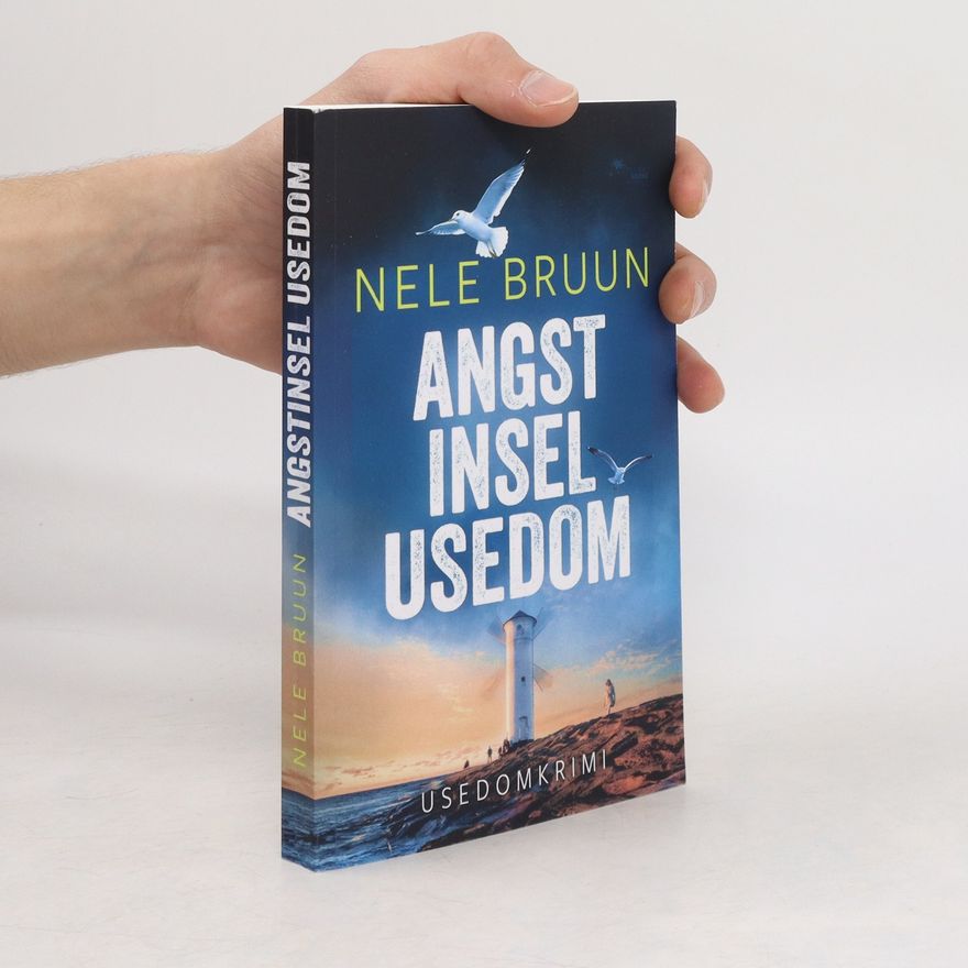 Nele Bruun Angst Insel Usedom