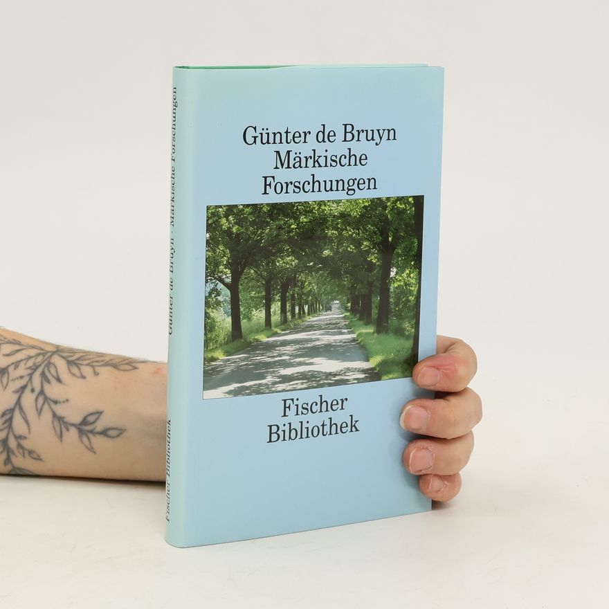 Günter de Bruyn Märkische Forschungen