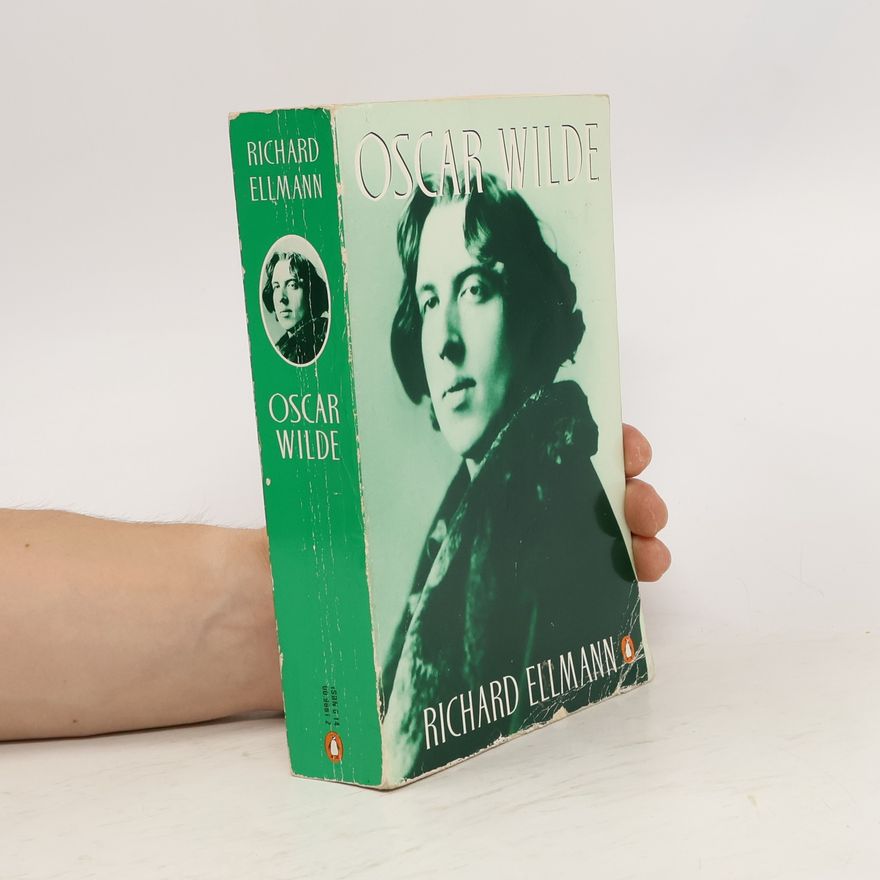 Richard Ellmann Oscar Wilde