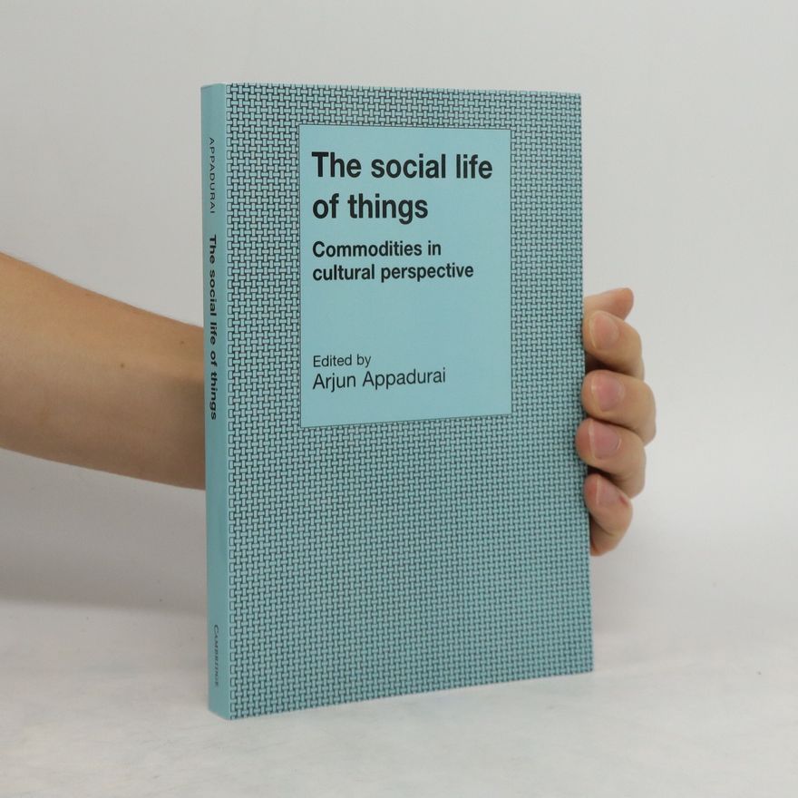 AA.VV. The Social Life of Things