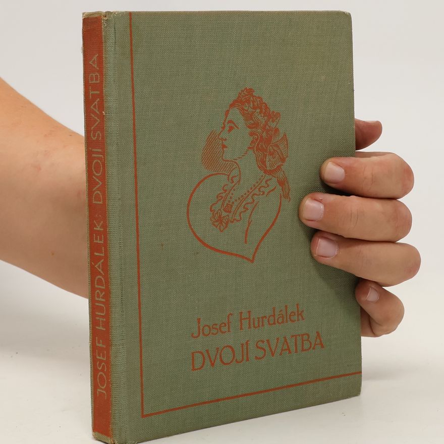 Josef Hurdálek Dvojí svatba