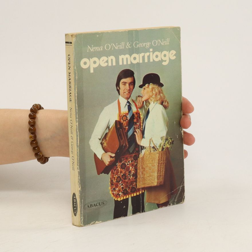 George O'Neill Open Marriage