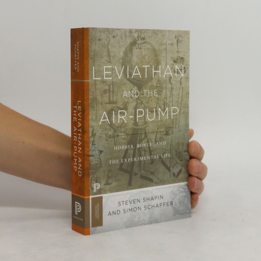 Steven Shapin Leviathan and the Air-Pump