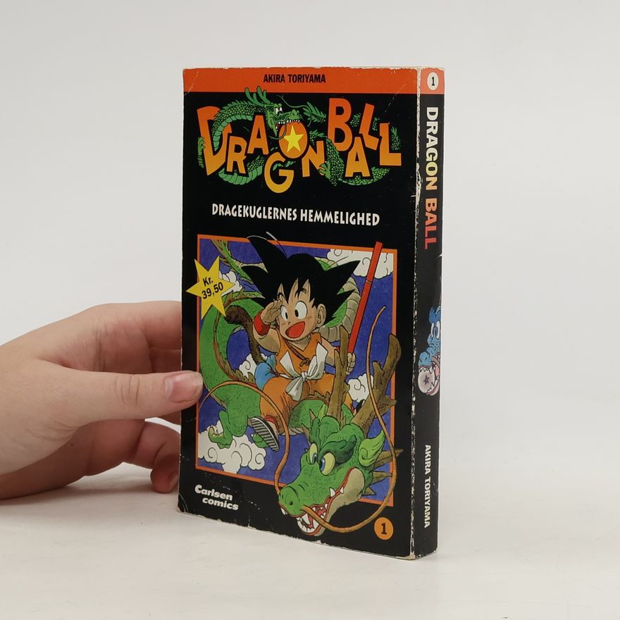 Akira Toriyama Dragon Ball. Dragekuglernes hemmelighed