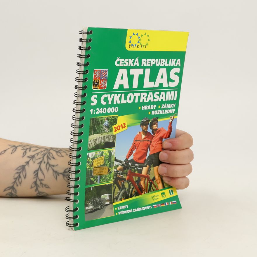 Various authors Atlas s cyklotrasami. Česká republika