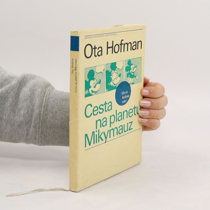 Ota Hofman Cesta na planetu Mikymauz